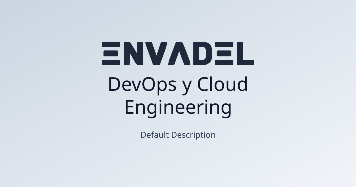 DevOps y Cloud Engineering | Envadel